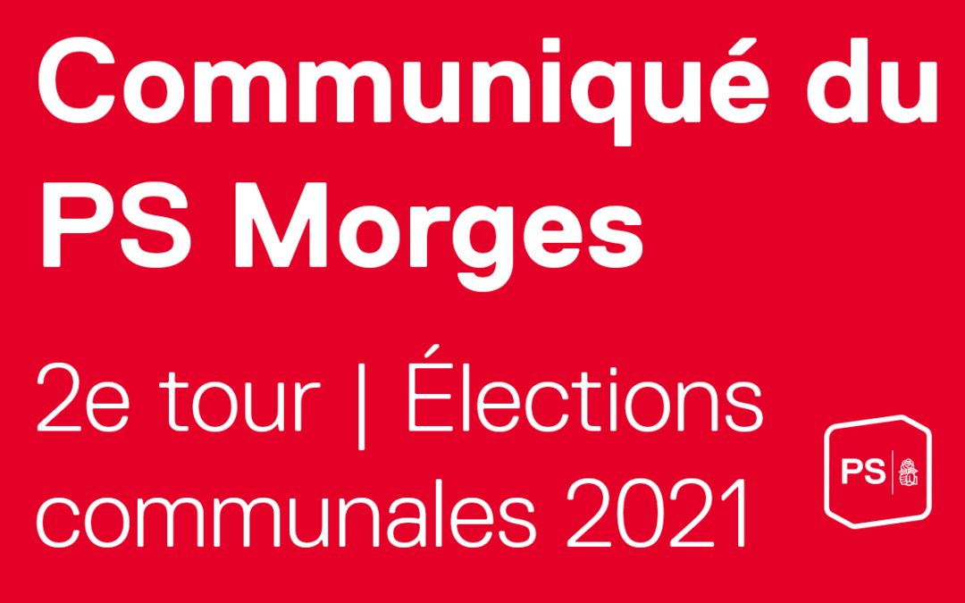 Au 2ème tour, socialistes et Vert·e·s repartent ensemble, pour Morges